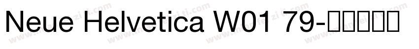 Neue Helvetica W01 79字体转换